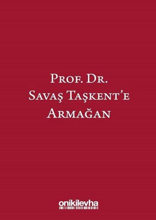 Savaş Taşkent'e Armağan