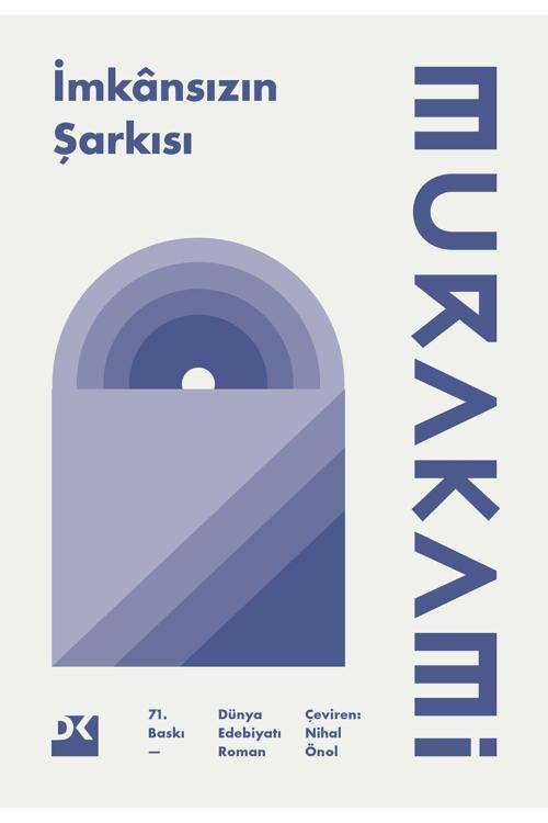 Doğan Kitap Imkansızın Şarkısı, Haruki Murakami 352 Sayfa