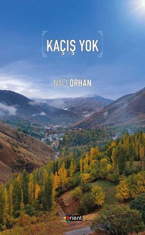 Orient Yayınları Kaçış Yok