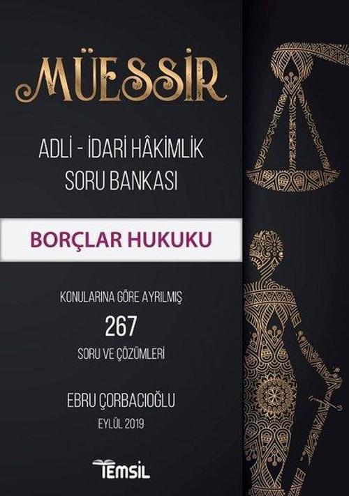 Müessir Borçlar Hukuku-Adli İdari Hakimlik Soru Bankası