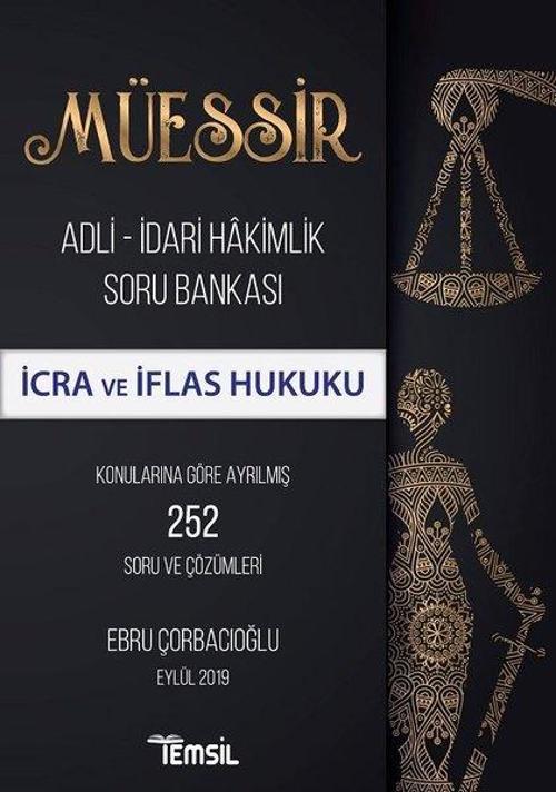 Müessir-İcra ve İflas Hukuku-Adli İdari Hakimlik Soru Bankası