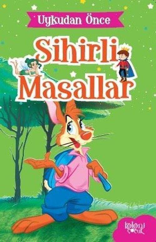 Tavşan Bıdık-Uykudan Önce Sihirli Masalar