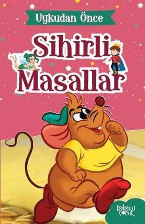 Miki'nin Dersi-Uykudan Önce Sihirli Masallar