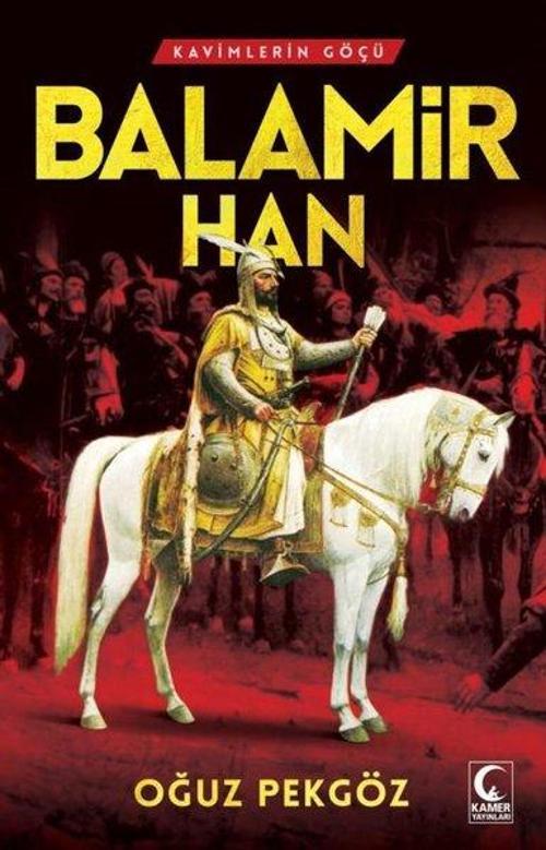 Balamir Han-Kavimlerin Göçü