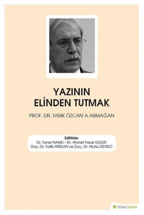Yazının Elinden Tutmak
