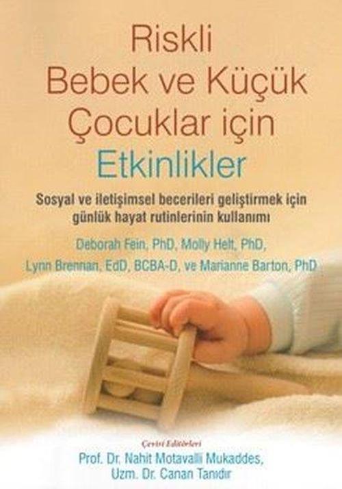 Riskli Bebek ve Küçük Çocuklar İçin Etkinlikler