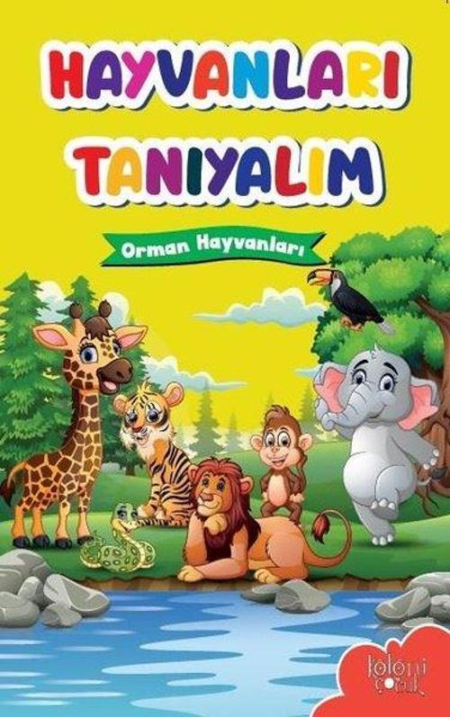 Orman Hayvanları-Hayvanları Tanıyalım
