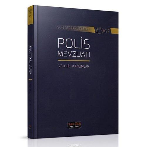 Son Değişikliklerle Polis Mevzuatı ve İlgili Kanunlar