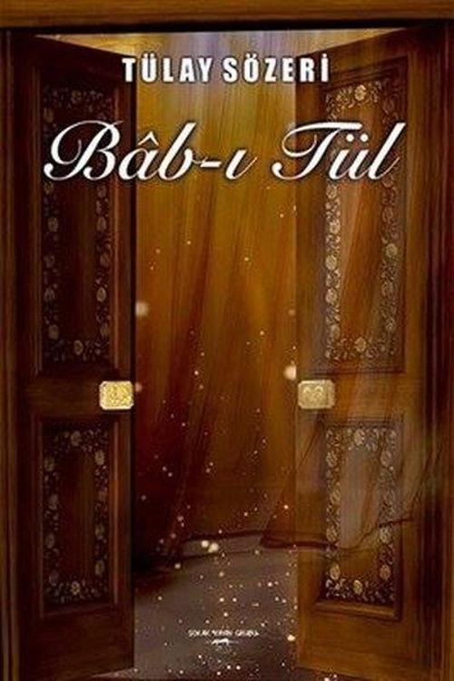 Sokak Kitapları Yayınları Bab-ı Tül