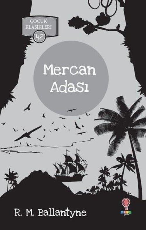 Mercan Adası-Çocuk Klasikleri 42