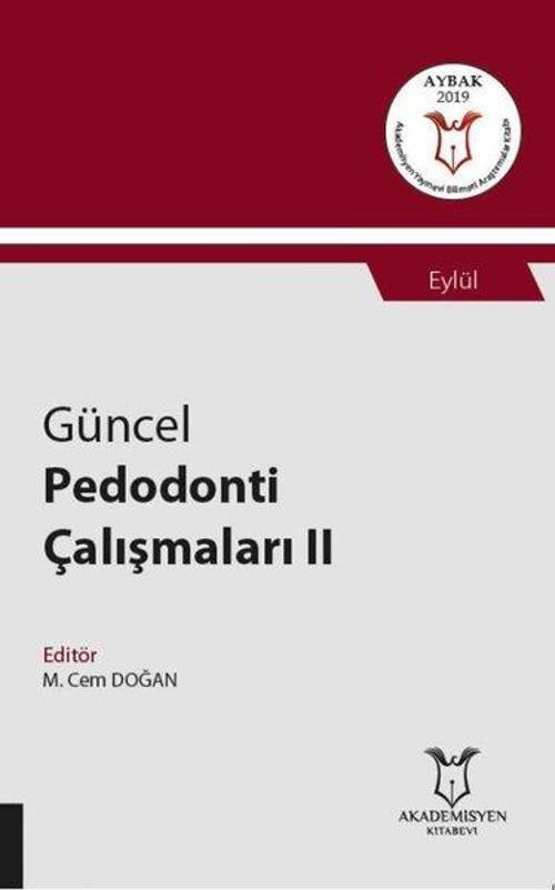 Güncel Pedodonti Çalışmaları 2