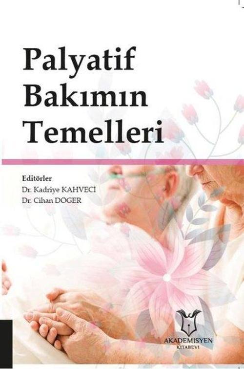 Palyatif Bakımın Temelleri