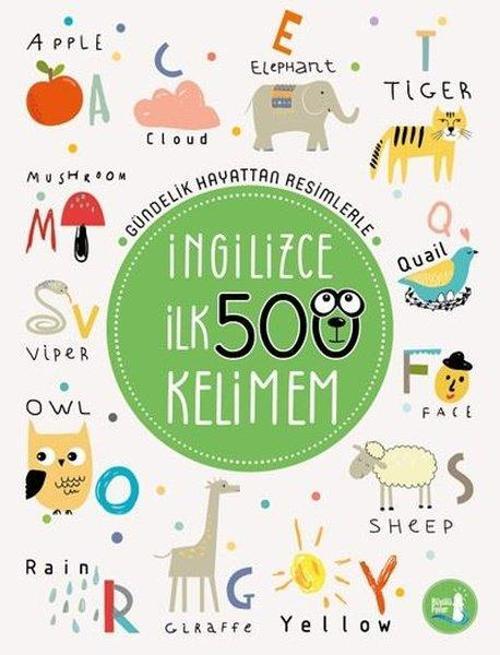İngilizce İlk 500 Kelimem-Gündelik Hayattan Resimlerle