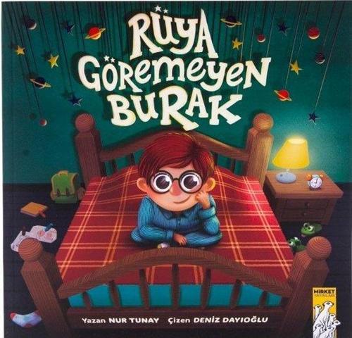 Rüya Görmeyen Burak