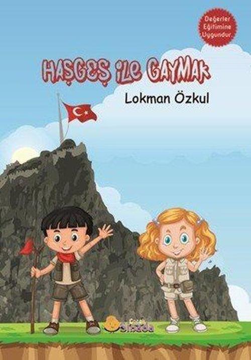 Haşges İle Gaymak