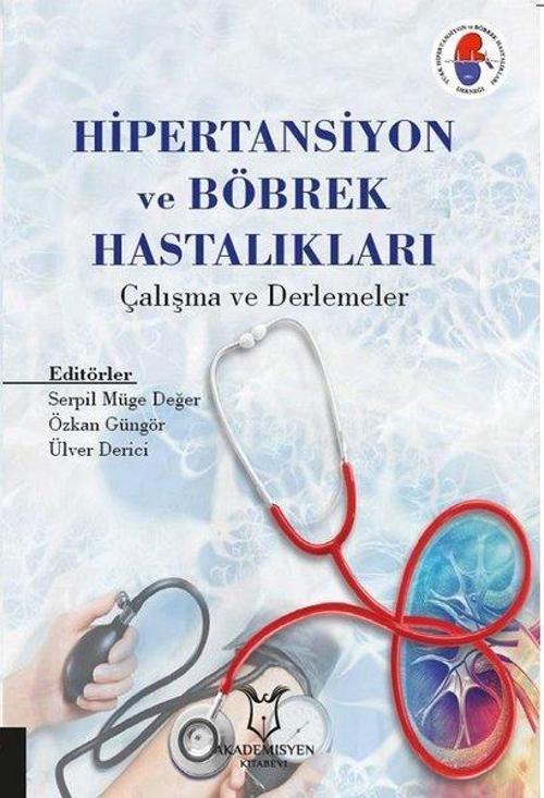 Hipertansiyon ve Böbrek Hastaları Çalışma ve Derlemeler