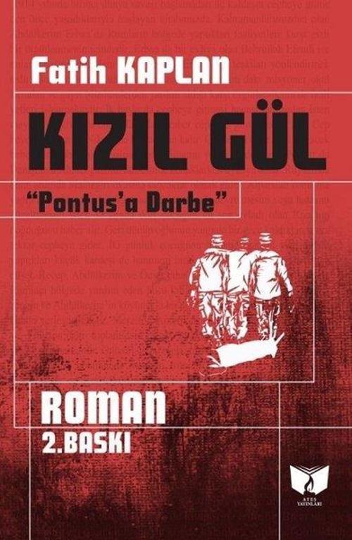 Kızıl Gül Pontus'a Darbe