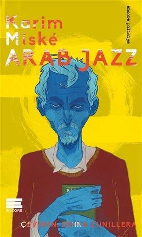 Encore Arab Jazz