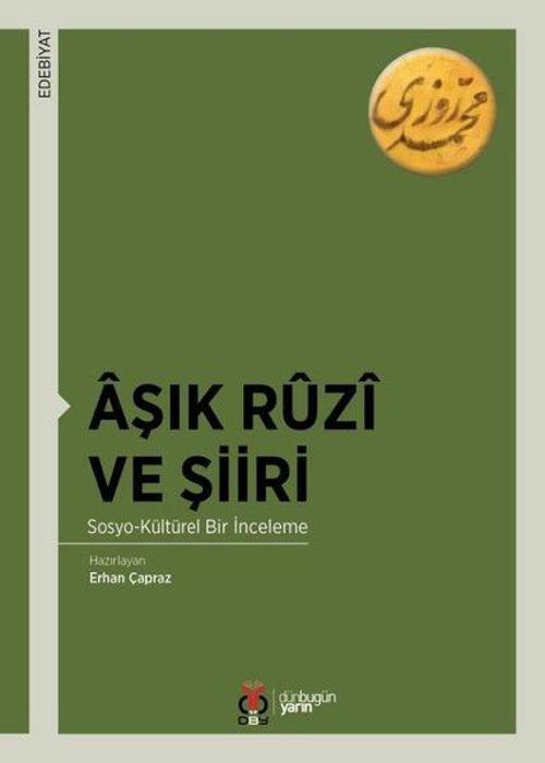 Aşık Ruzi ve Şiiri: Sosyo-Kültürel Bir İnceleme