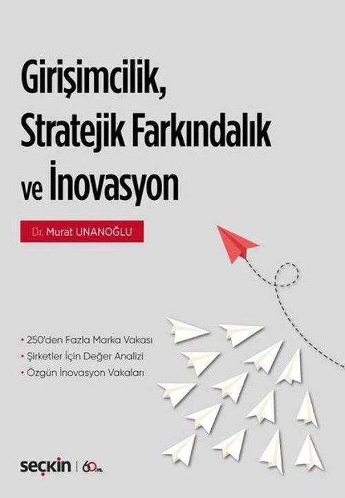 Girişimcilik Stratejik Farkındalık ve İnovasyon