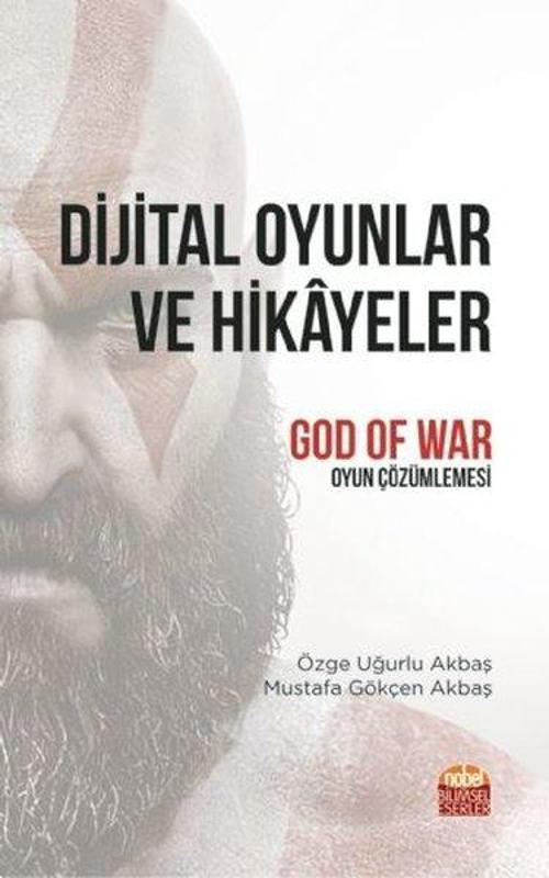 Dijital Oyunlar ve Hikayeler-God of War Oyun Çözümlemesi