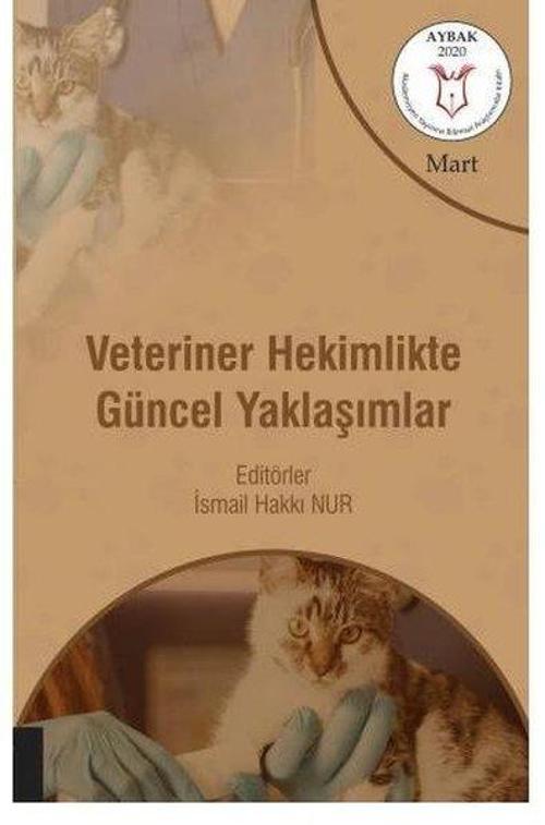 Veteriner Hekimlikte Güncel Yaklaşımlar