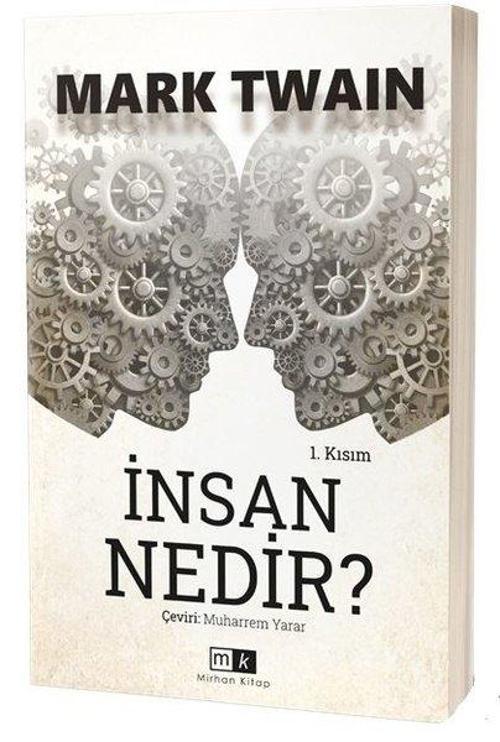İnsan Nedir? 1.Kısım