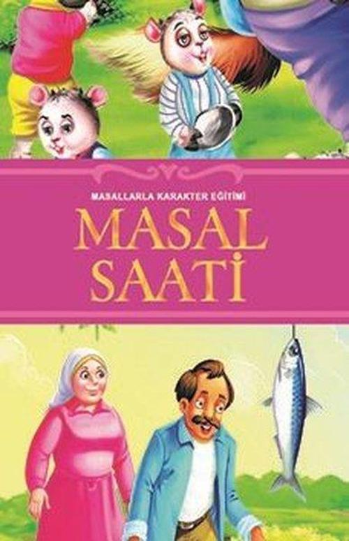 Masal Saati - Masallarla Karakter Eğitimi