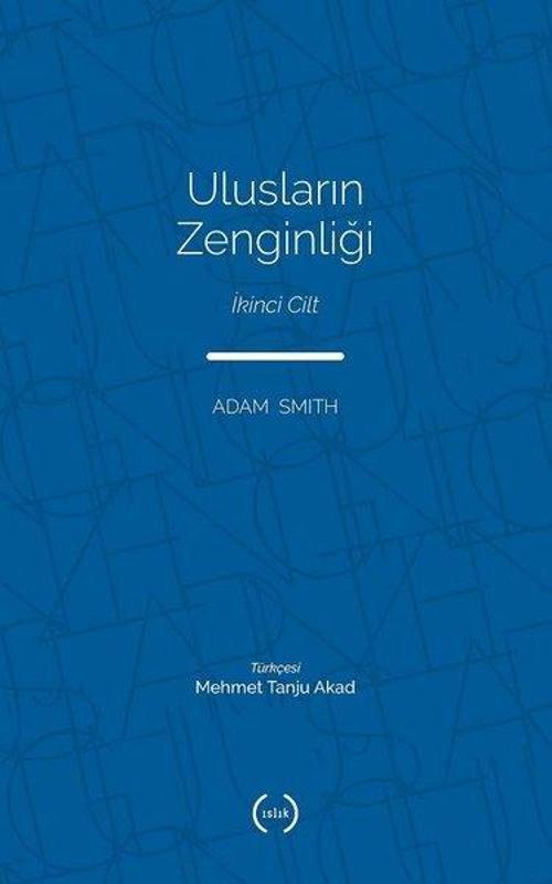 Ulusların Zenginliği - İkinci Cilt