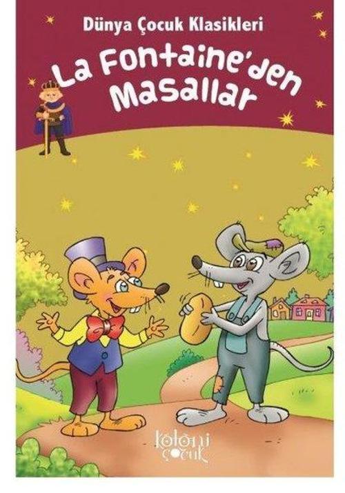 La Fontaine'den Masallar - Dünya Çocuk Klasikleri
