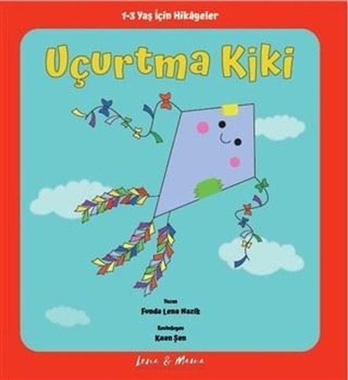 Lena&Mama Yayıncılık Uçurtma Kiki