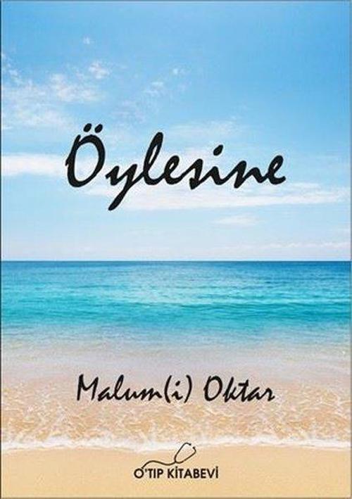 Öylesine