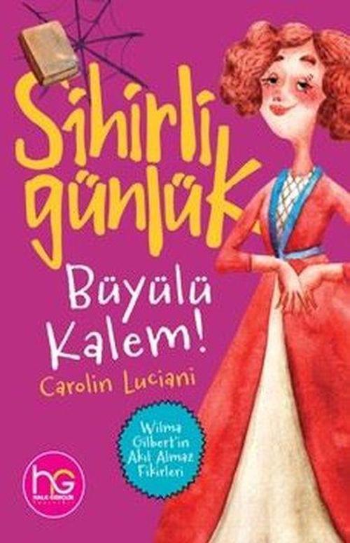 Sihirli Günlük - Büyülü Kalem!