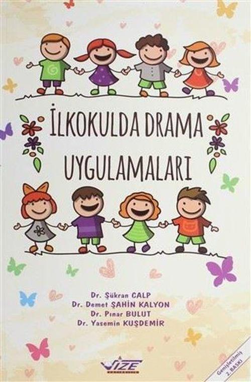 İlkokulda Drama Uygulamaları
