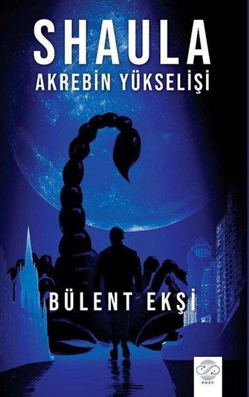 Shaula - Akrebin Yükselişi - Bez Ciltli