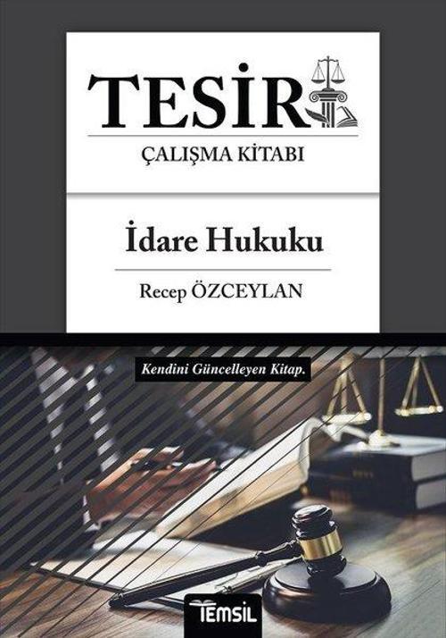 İdare Hukuku Tesir Çalışma Kitabı