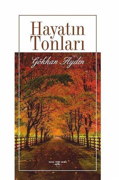 Sokak Kitapları Yayınları Hayatın Tonları