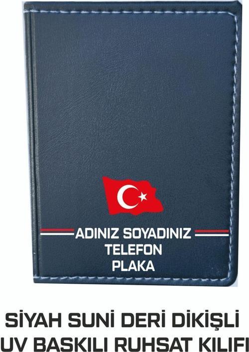 Oto Ruhsat Kılıfı Suni Deri Renkli Kişiye Özel İsimli Adınıza Özel Uv Baskılı Dikişli Siyah