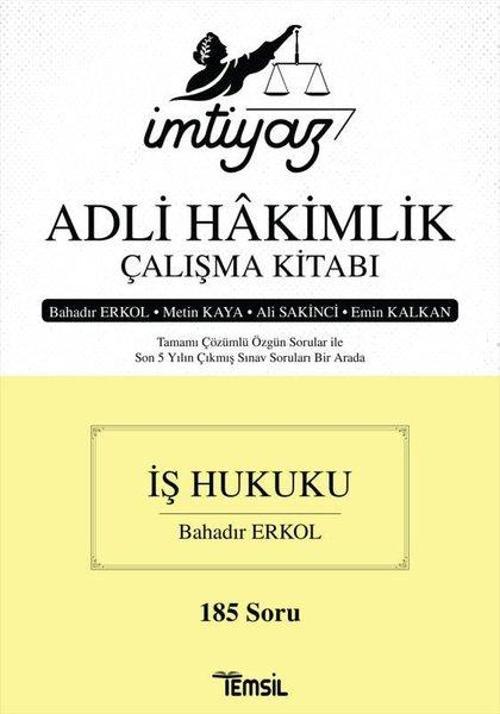 İmtiyaz Adli Hakimlik Çalışma Kitabı - İş Hukuku - 185 Soru