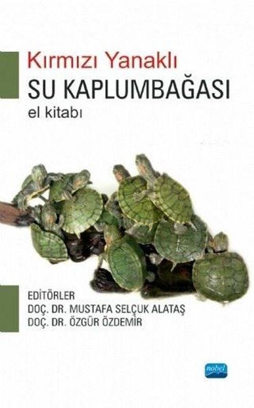 Kırmızı Yanaklı Su Kaplumbağası - El Kitabı