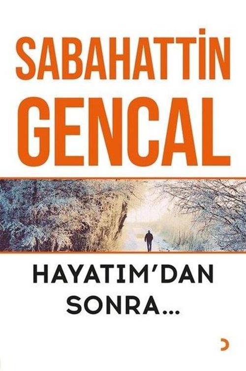 Cinius Yayınevi Hayatımdan Sonra