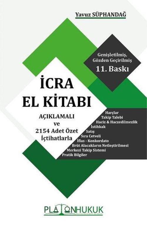 İcra El Kitabı Açıklamalı Ve 2154 Adet Özel İçtihatlarla