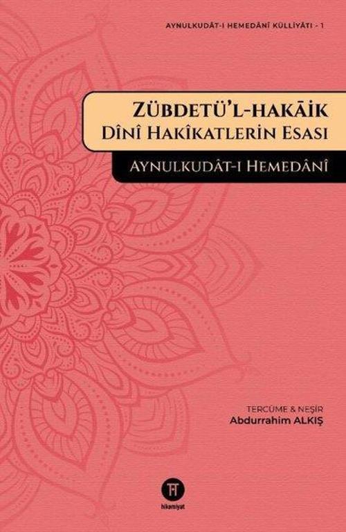 Zübdetül-hakaik: Dini Hakikatlerin Esası