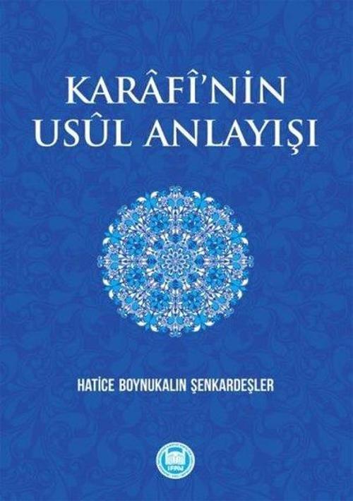 Karafinin Usül Anlayışı