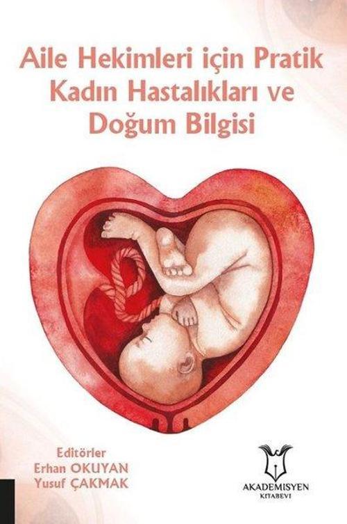 Aile Hekimleri için Pratik Kadın Hastalıkları ve Doğum Bilgisi