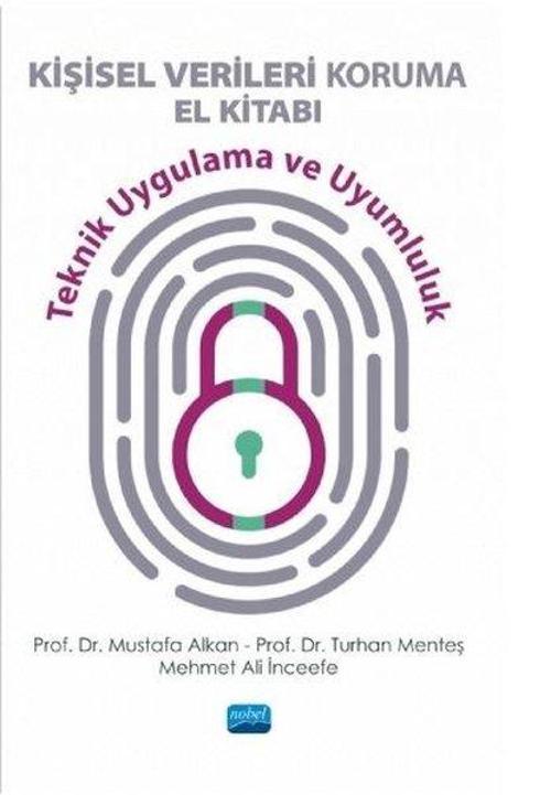 Kişisel Verileri Koruma Kitabı - Teknik Uygulama ve Uyumluluk