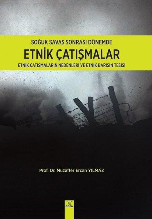 Soğuk Savaş SonrasI Dönemde Etnik Çalışmalar