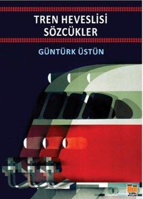Tren Heveslisi Sözcükler