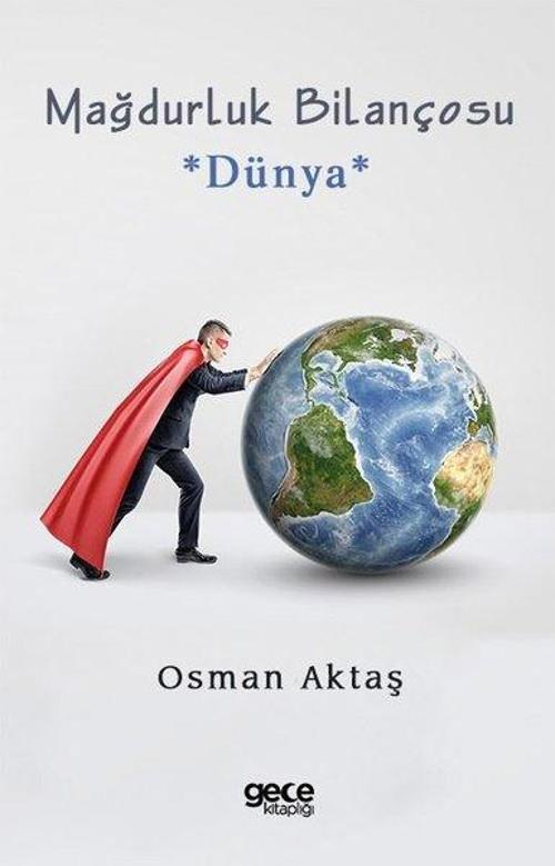 Mağdurluk Bilançosu - Dünya