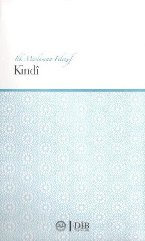 İlk Müslüman Filozof: Kindi
